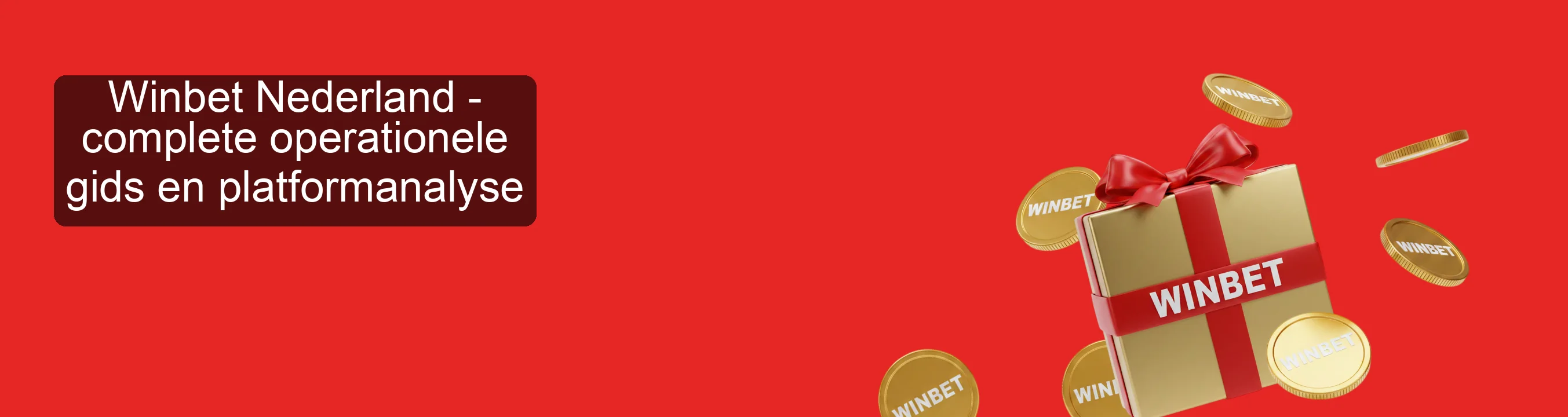 Winbet Nederland - complete operationele gids en platformanalyse Winbet Nederland - complete operationele gids en platformanalyse